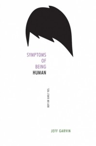 symptoms of being human