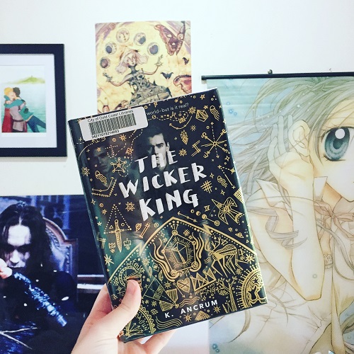 The Wicker King by K. Ancrum