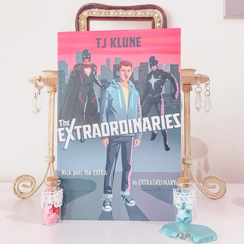 The Extraordinaries by T J Klune